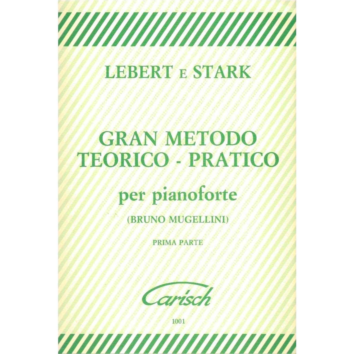 Lebert e stark gran metodo teorico-pratico per pianoforte prima parte, outlet