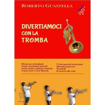 R. guastella divertiamoci con la tromba