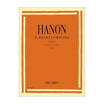 Hanon il pianista virtuoso 60 esercizi con le aggiunte di A.Schotte