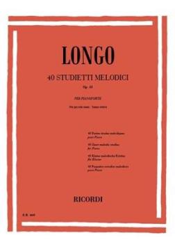 Longo 40 studietti melodici per piccole mani senza ottave per pianoforte