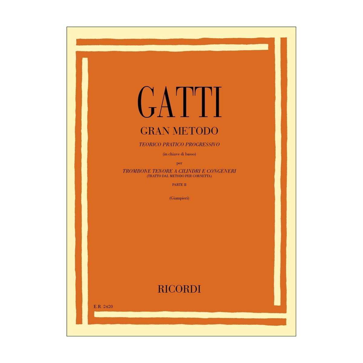 Gatti Gran Metodo Teorico Pratico Progressivo per trombone e congeneri Parte II