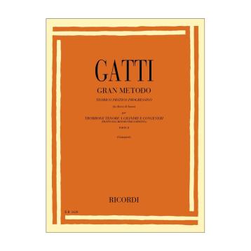 Gatti Gran Metodo Teorico Pratico Progressivo  per trombone Parte II
