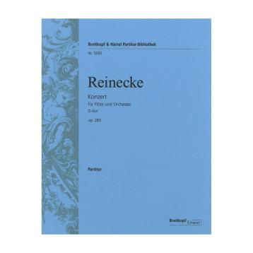 Reinecke: Flute Konzert in D Major, Op. 283